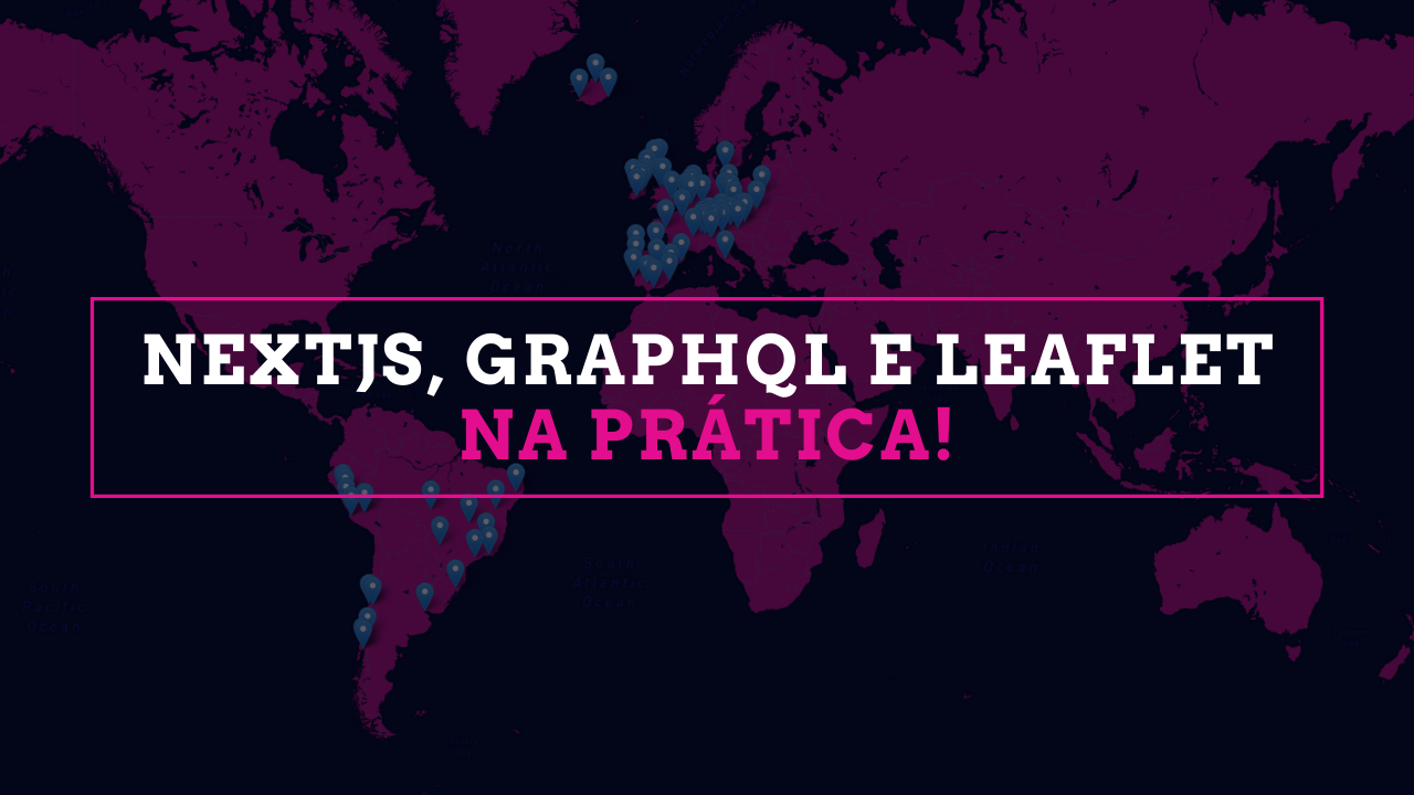 Capa do curso Aprenda Next.js e Graphql – Willian Justen