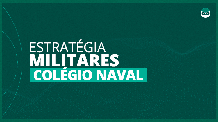 Capa do curso Colégio Naval – Estratégia Militares