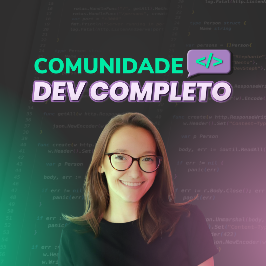 Capa do curso Comunidade DEV Completo – Devsteph