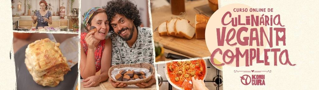 Culinária Vegana – Kombi Cura