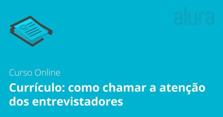 Capa do curso Currículo: Como Atrair Entrevistadores – Alura