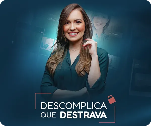 Descomplica QUE Destrava – Gabi Modesto