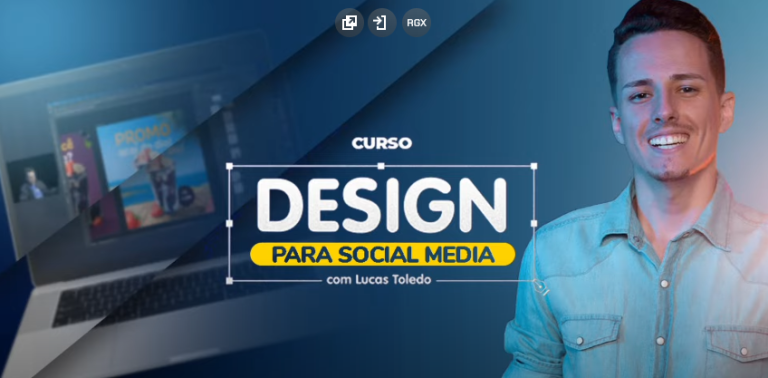Capa do curso Design para Social Media 4.0 – Lucas Toledo