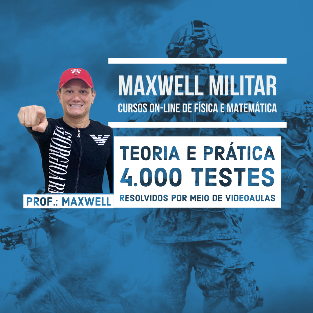 Capa do curso Física e Matemática – Maxwell Militar