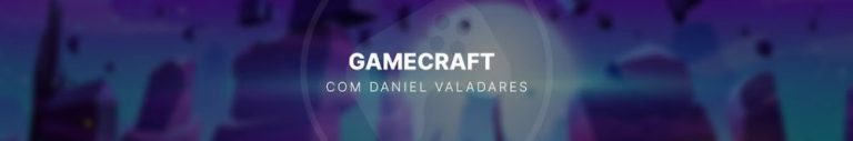 Capa do curso Gamecraft – Daniel Valadares