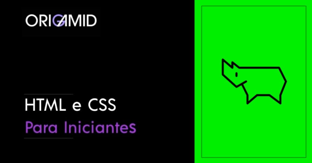 Capa do curso Html e CSS para Iniciantes – Origamid