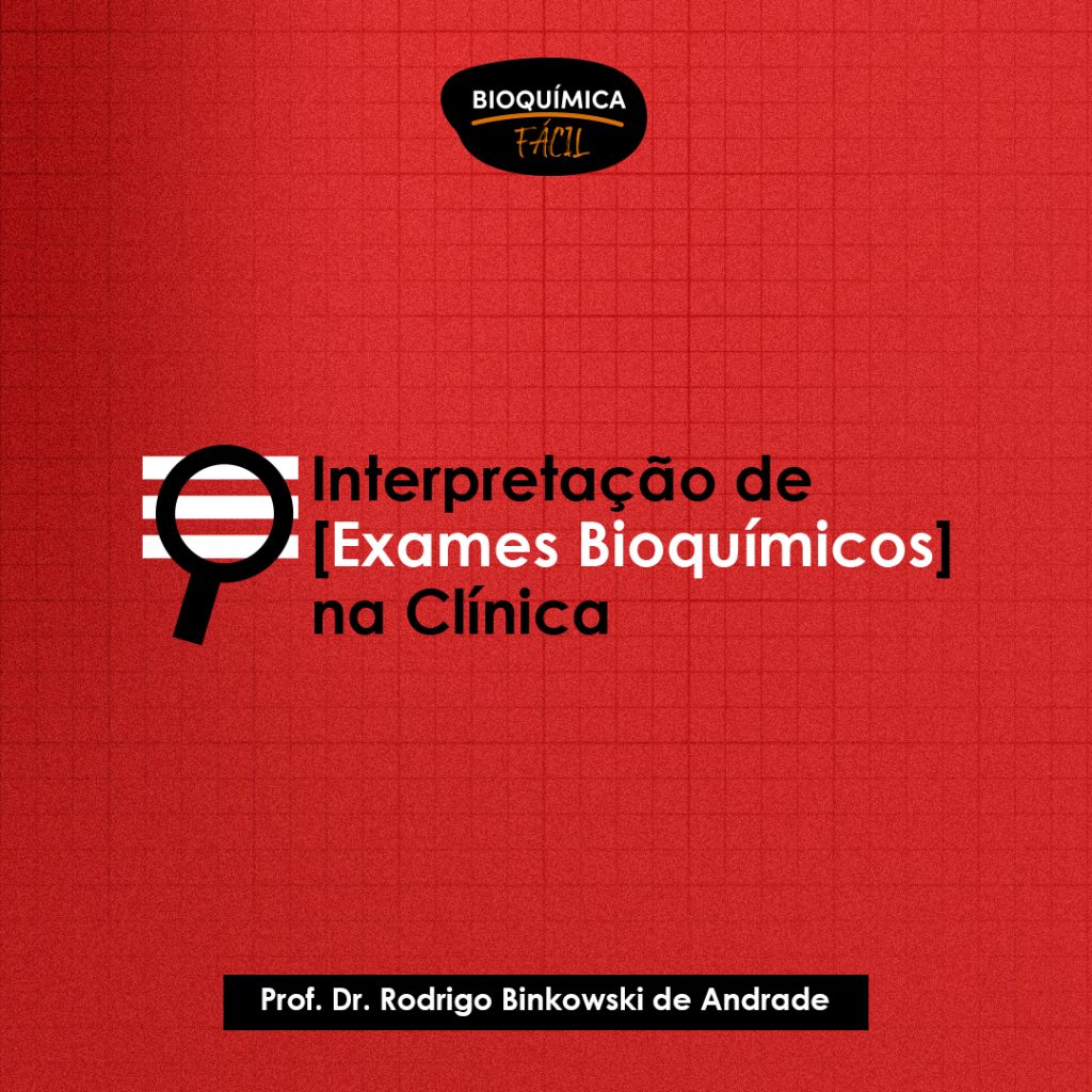 Capa do curso Interpretação de Exames Bioquímicos – Rodrigo Binkowski