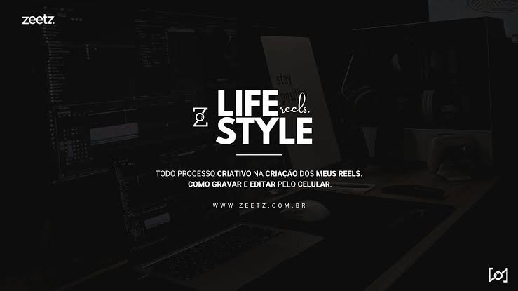 Capa do curso Lifestyle Reels – Zeetz
