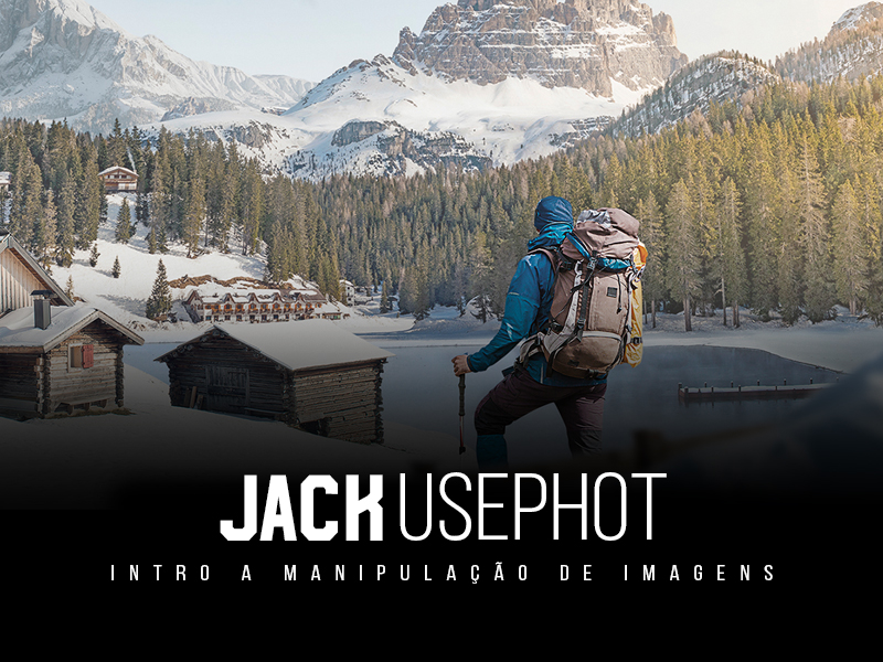 Capa do curso Manipulação de Imagens – Jack Usephot