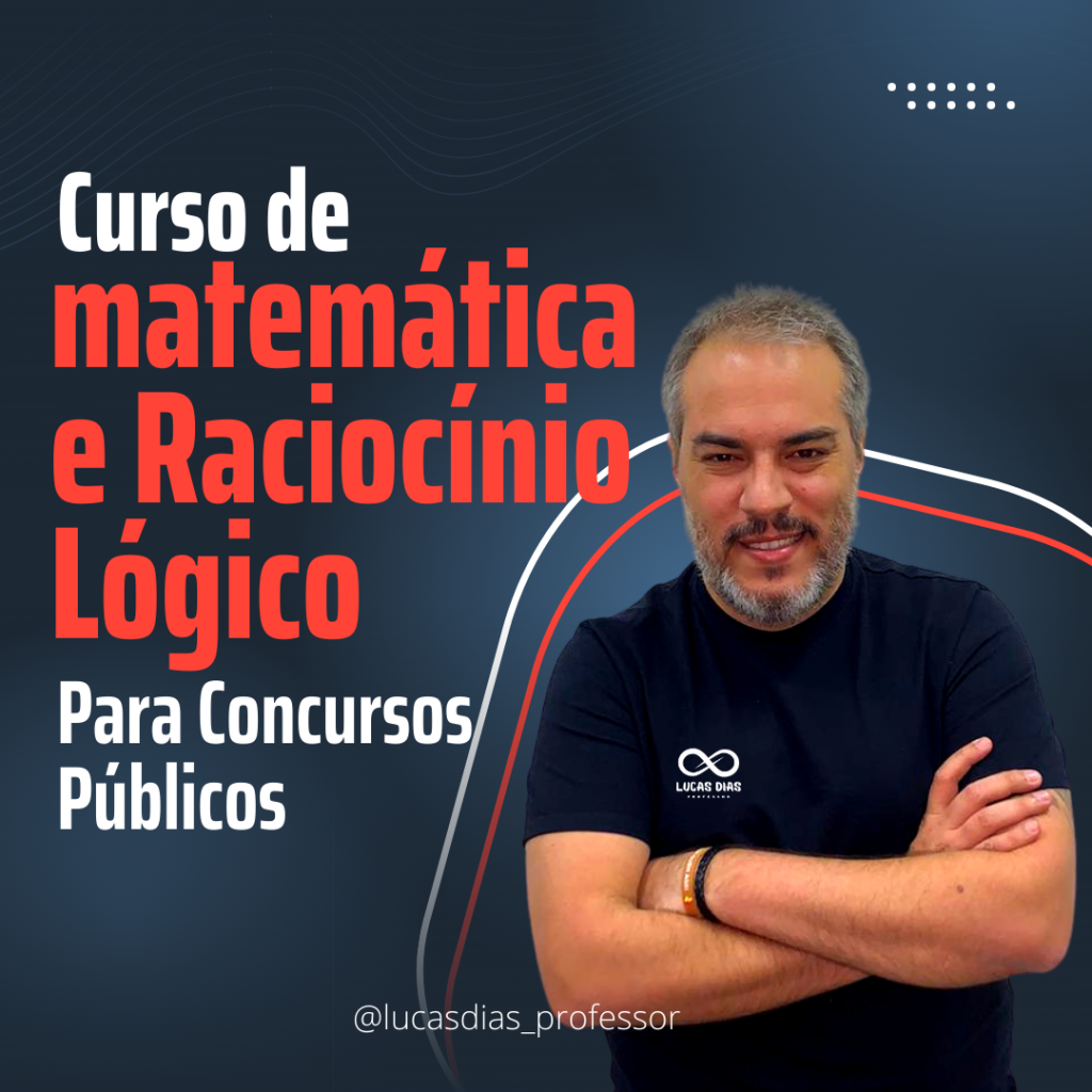 Capa do curso Matemática e Raciocínio Lógico – Lucas Dias