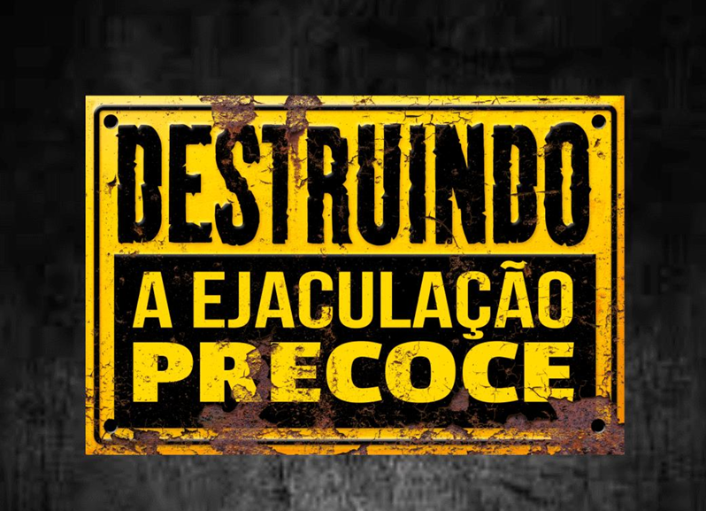 Capa do curso PDF | Destruindo a Ejaculação Precoce: Dure Mais Tempo na Cama +18