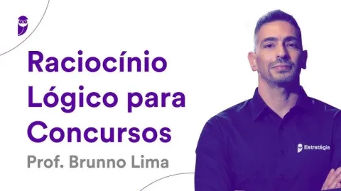 Raciocínio Lógico – Estratégia Concursos