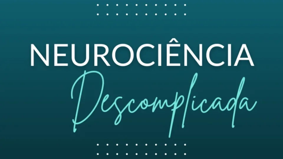 Capa do curso Neurociência Descomplicada – Dani Pedrosa