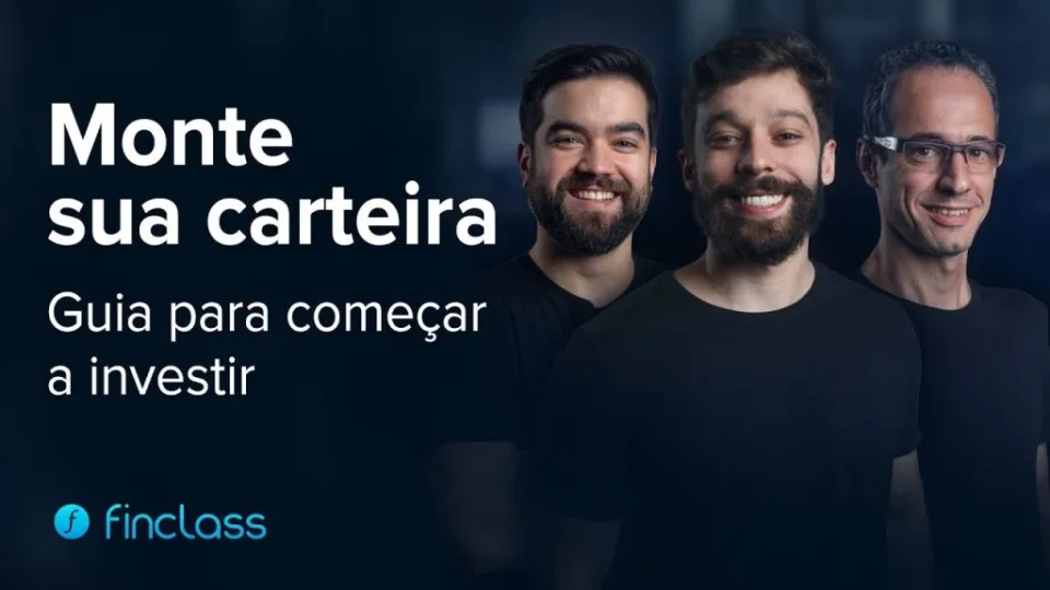 Capa do curso Monte SUA Carteira: Guia para Começar a Investir – Finclass