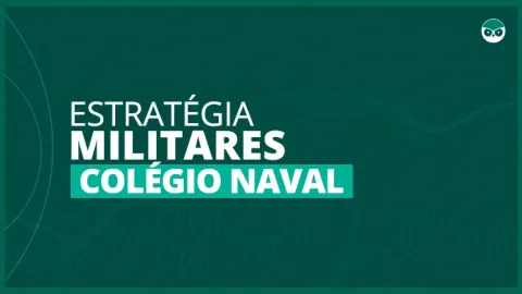 Colégio Naval – Estratégia Militares