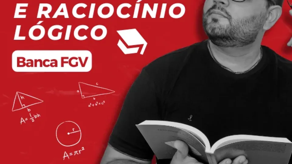 Capa do curso Matemática e Raciocínio Lógico – Banca FGV – José Neto