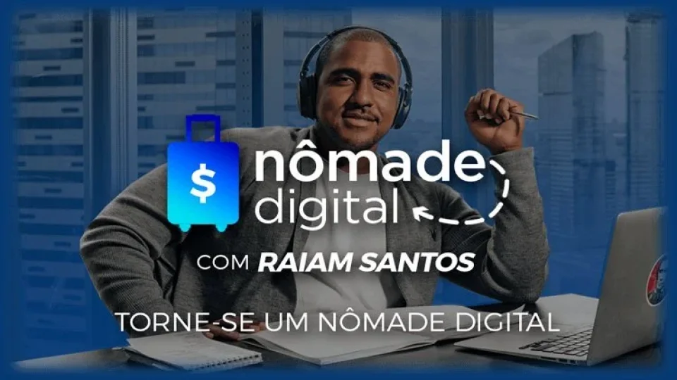 Capa do curso Nômade Digital 3.0 – Raiam Santos
