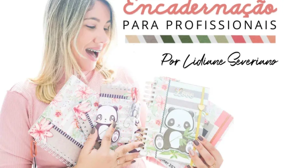 Capa do curso Encadernação 2.0 para Profissionais – Lidiane Severiano