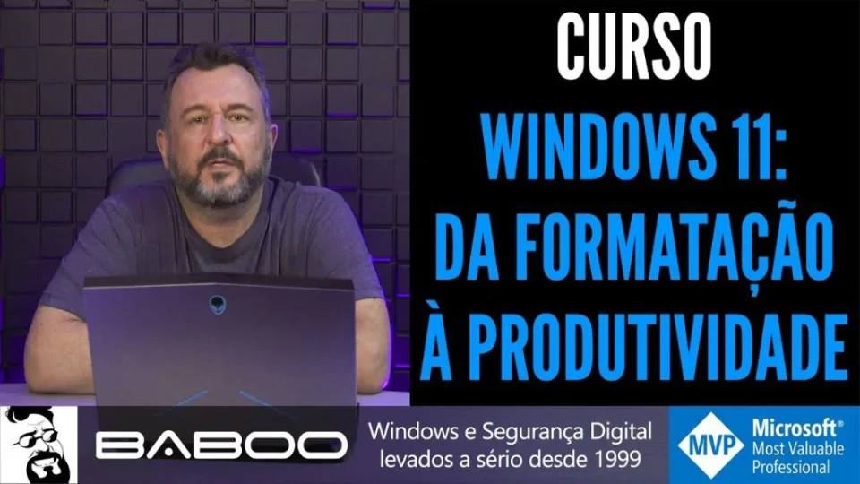 Capa do curso Windows 11: da Formatação À Produtividade – Aurélio Baboo