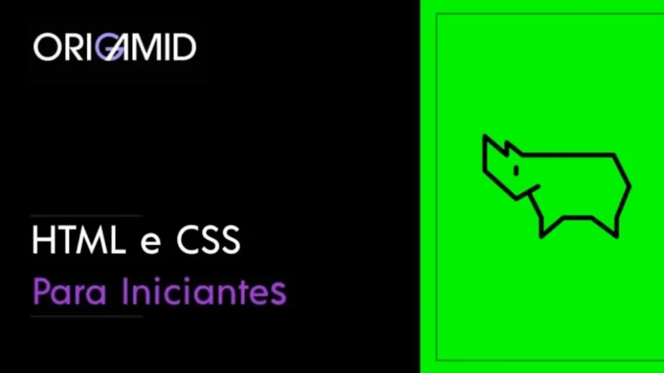 Capa do curso Html e CSS para Iniciantes – Origamid