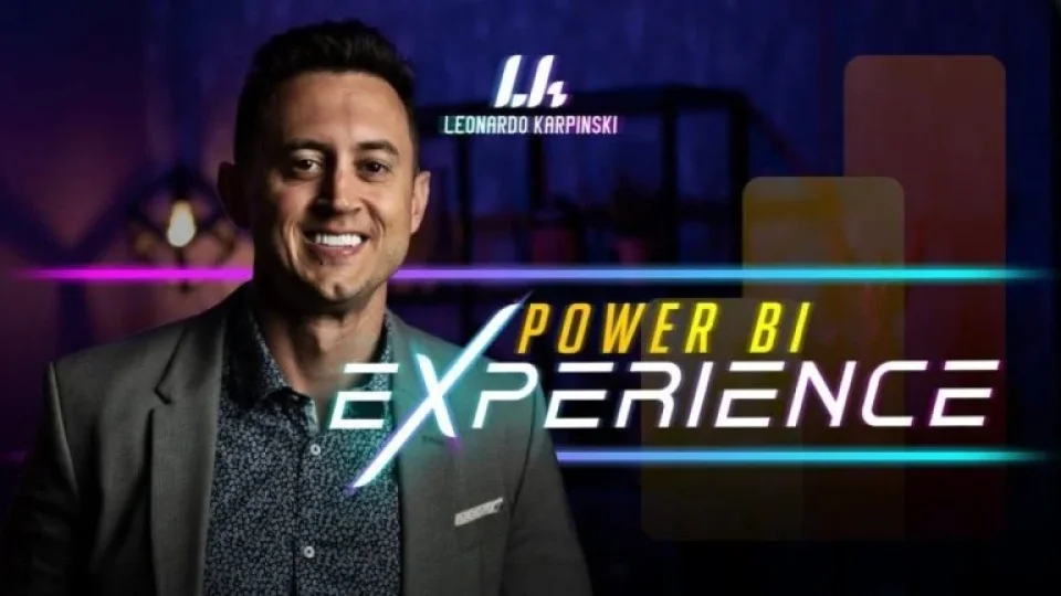 Capa do curso Power BI Experience – Leonardo Karpinski