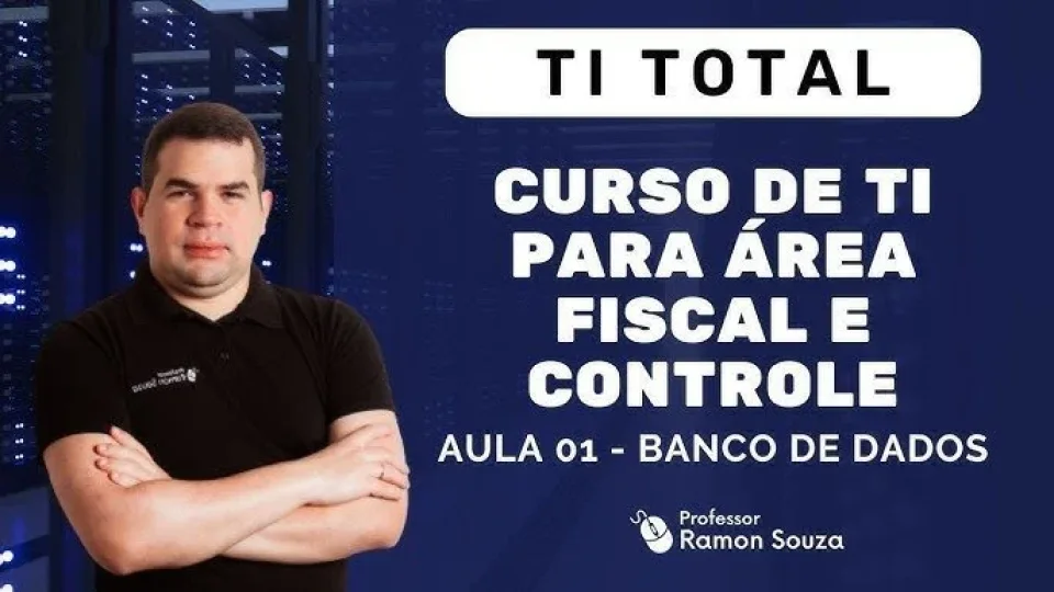 Capa do curso Curso de TI para Área Fiscal e Controle – Ramon Souza