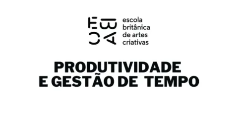Produtividade e Gestão de Tempo – Ebac