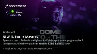 NLW IA – Trilha Mastery – Rocketseat