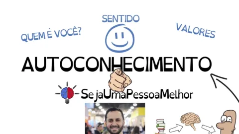 Autoconhecimento: Seja UMA Pessoa Melhor – Albano IVO