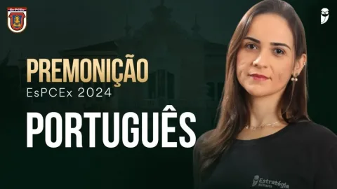 Curso de Português para Espcex 2024 – Profª Fabíola Soares
