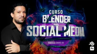 Blender para Social Media – Marcelo Chaves 3D