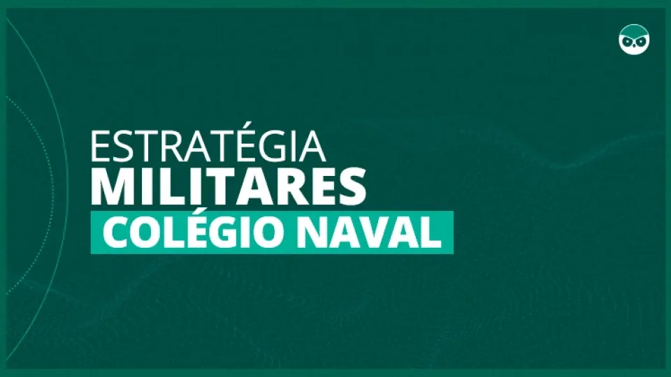 Capa do curso Colégio Naval – Estratégia Militares
