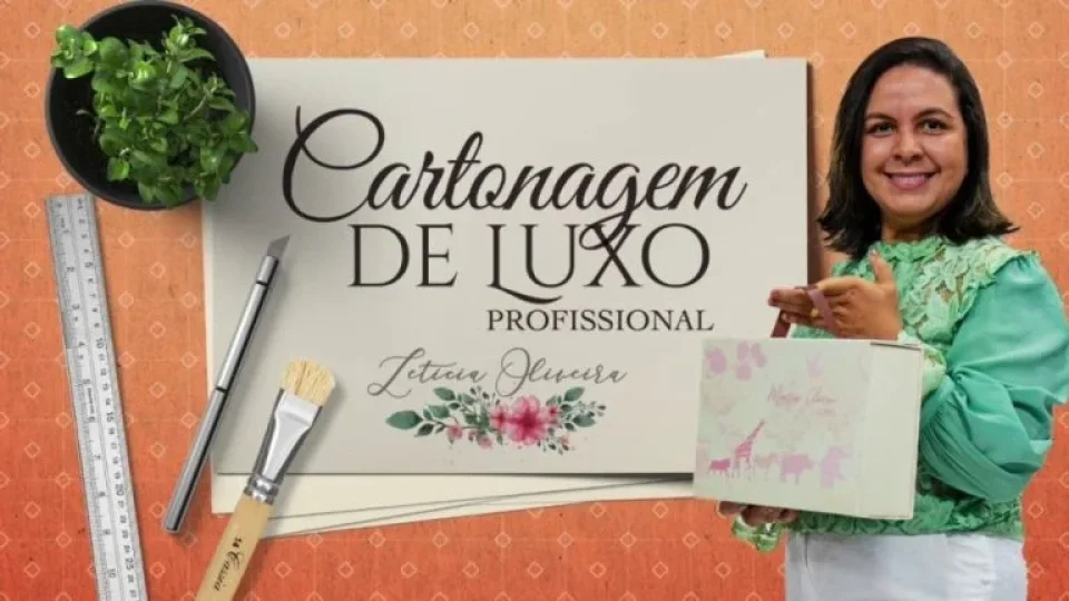 Capa do curso Cartonagem de Luxo 2.0 – Letícia Oliveira