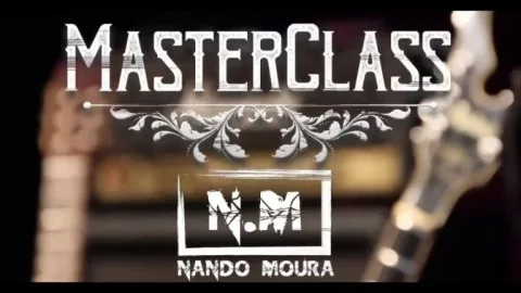 Master Class – Nando Moura