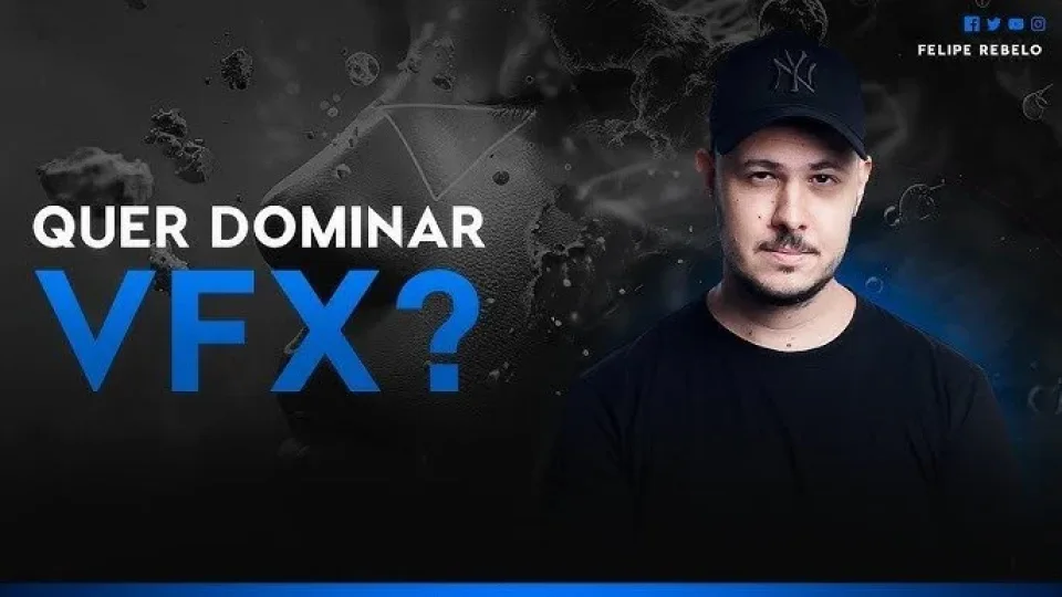 Capa do curso Jornada VFX – Felipe Rebelo