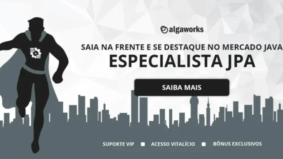 Capa do curso Especialista JPA – Algaworks