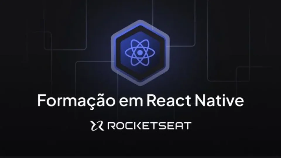 Capa do curso Formação React Native – Rocketseat