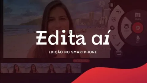 Edita Aí – Edição Mobile – Brainstorm Tutoriais