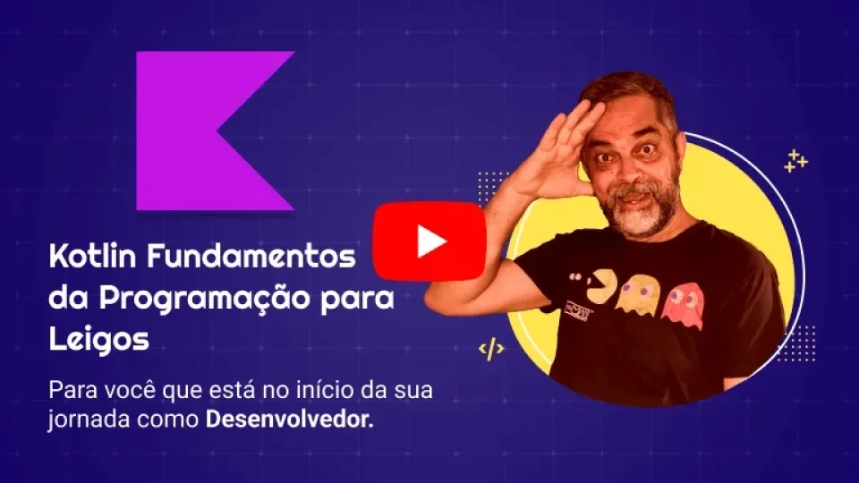 Capa do curso Kotlin para Leigos – Marco Aurélio