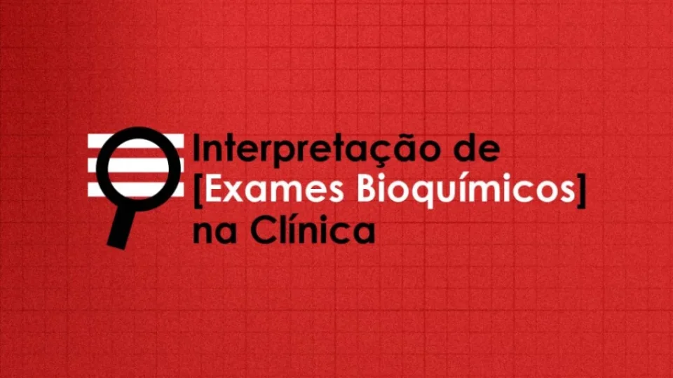 Capa do curso Interpretação de Exames Bioquímicos – Rodrigo Binkowski