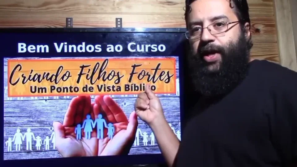 Capa do curso Criando Filhos Fortes (Bíblico) – Afonso Lopes
