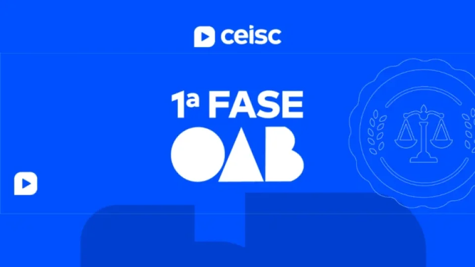 Capa do curso OAB 1ª Fase 40º Exame: Ceisc – 2024