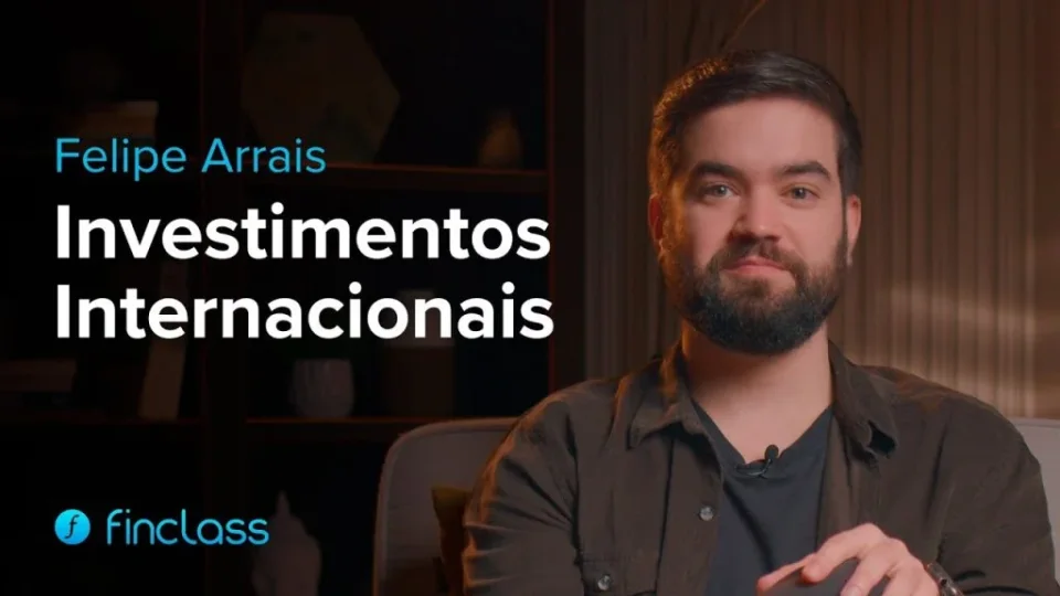 Capa do curso Investimentos Internacionais – Felipe Arrais