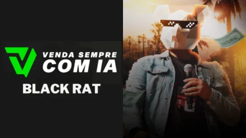 Venda Sempre com IA – Black RAT