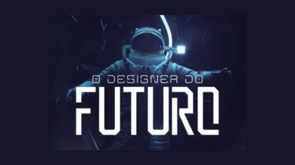 Capa do curso O Designer do Futuro – Wanrley Souza