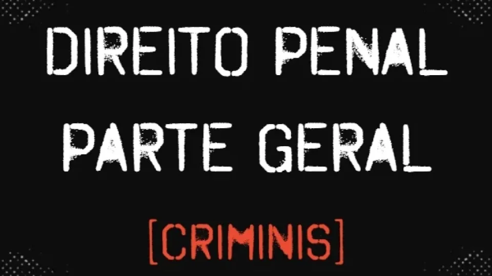 Capa do curso Direito Penal – Parte Geral – Curso Criminis