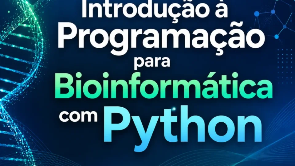 Capa do curso Programação para Bioinformática com Python